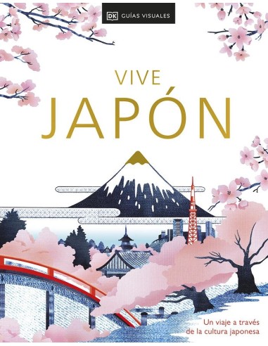 VIVE JAPON NUEVA EDICION Un viaje a traves de la cultura japonesa – Livre