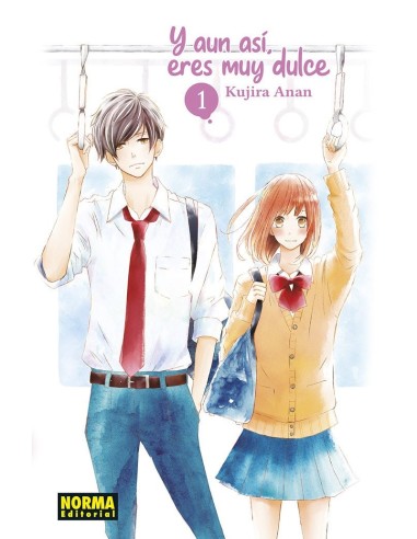 Y Aun Asi Eres Muy Dulce – Tome 1