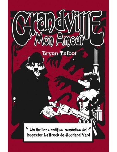 Grandville Mon Amour – Livre