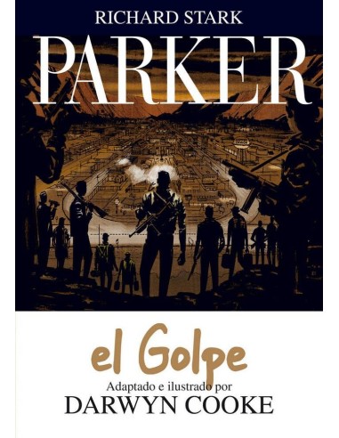 Parker 3 el Golpe – Comic