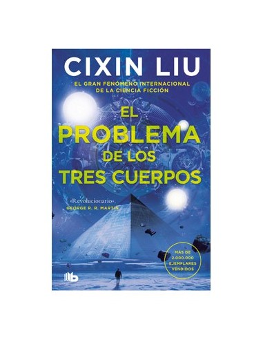 Cixin Liu. el Problema de los Tres Cuerpos – Livre