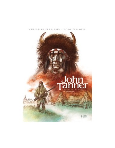 John Tanner – Tome 2