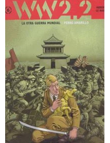 Otra Guerra Mundial Tomo 6 Perro Amarillo – Manga