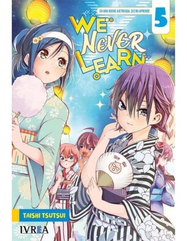 We Never Learn – Tome 5