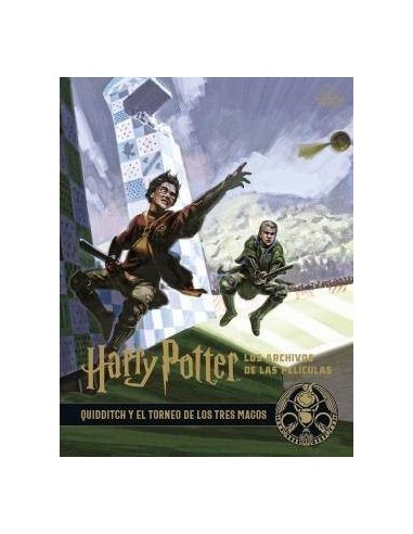 Harry Potter: los Archivos de las Películas 7. Quidditch y el Torneo de los Tres Magos – Livre