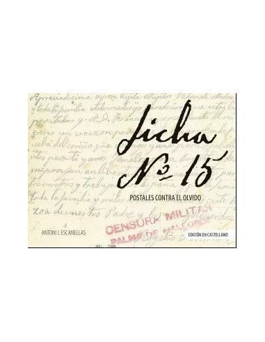 LA FICHA 15 Postales contra el olvido – Collection