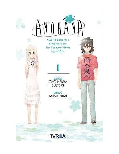 Anohana – Tome 1