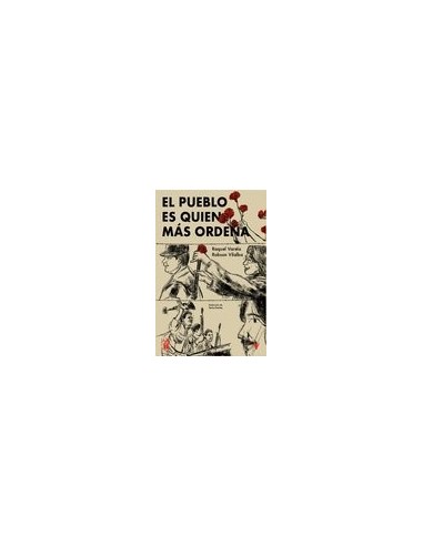 El Pueblo Es Quien Mas Ordena – Livre