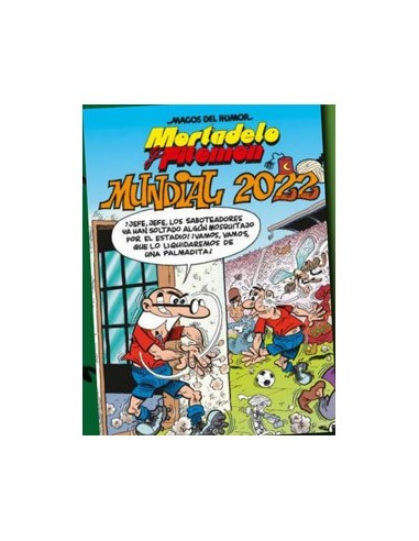 Mortadelo y Filemon. Mundial 2022