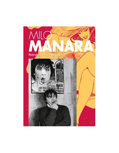 Milo Manara. Retrato de Cuerpo Entero