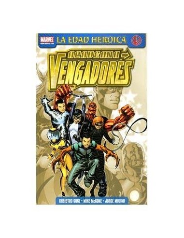 Academia Vengadores 01. Superdotados y Talentosos (la Edad Heroica) – Comic