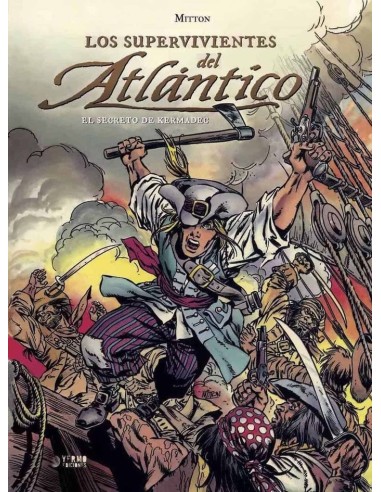 Los Supervivientes del Atlantico 01: el Secreto de Kermadec – Livre