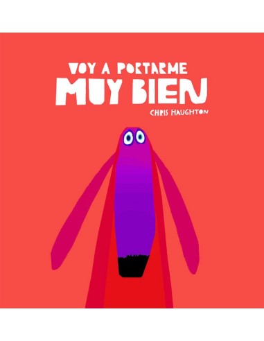 Voy a Portarme Muy Bien – Livre