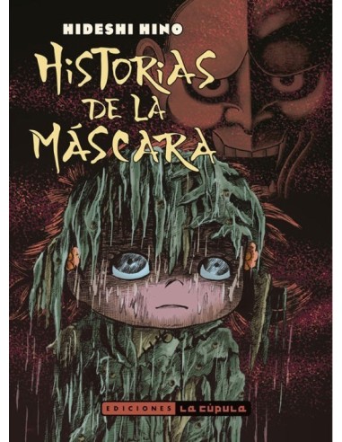 Historias de la Máscara Nueva Edición – Manga