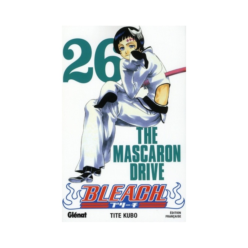 Bleach Tome 26 - The Mascaron Drive