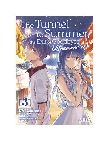 The Tunnel to Summer, the Exit of Goodbyes: Ultramarine – Tome 3