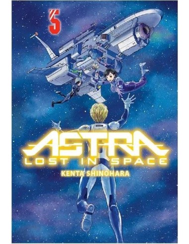 Astra: Lost in Space – Tome 5
