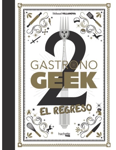 Gastronogeek 2 el Regreso – Manga