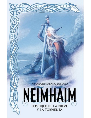 Neimhaim. los Hijos de la Nieve y la Tormenta