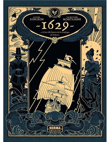1629 O la Horrible Historia de los Naufragos del Yakarta – Livre