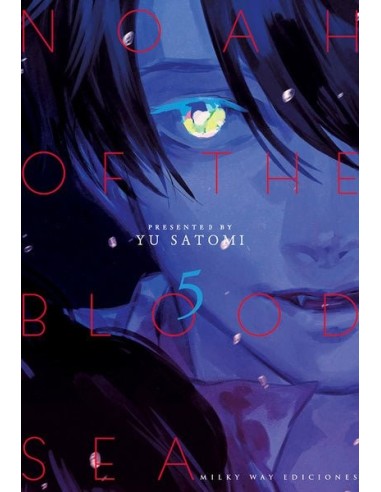 Noah of the Blood Sea – Tome 5