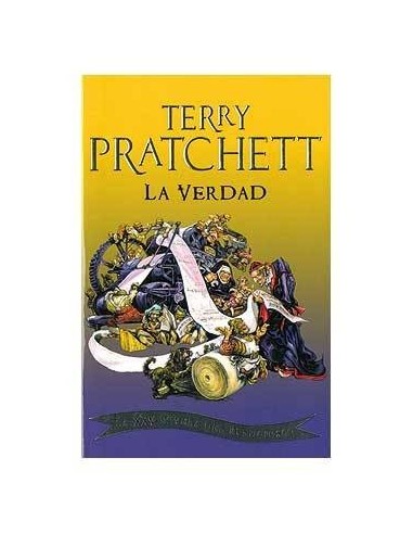 La Verdad (terry Pratchett) Mundodisco – Volume 25
