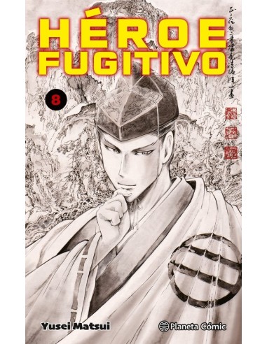 Heroe Fugitivo – Tome 8