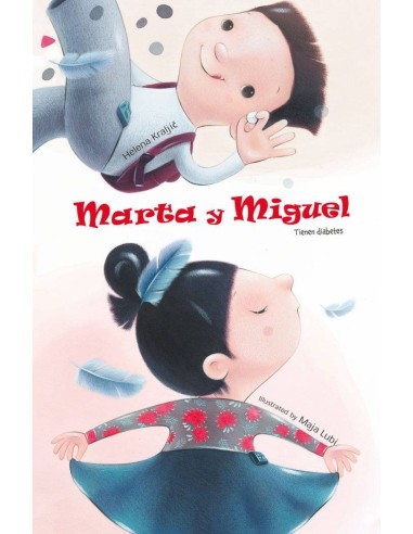 Marta y Miguel Tienen Diabetes – Livre