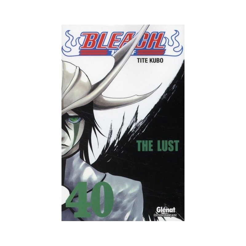 Bleach Tome 40 - The Lust