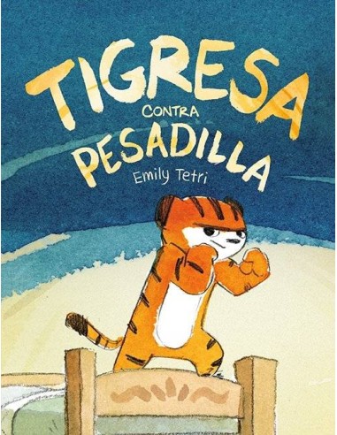 Tigresa Contra Pesadilla