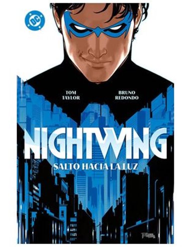 DC Premiere 1. Amanecer de DC. Nightwing 01. Salto Hacia la Luz