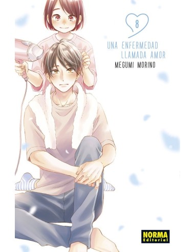 Una Enfermedad Llamada Amor – Tome 8