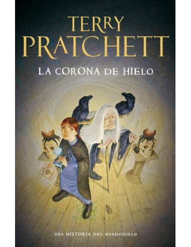 La Corona de Hielo(terry Pratchett) Mundodisco – Tome 38