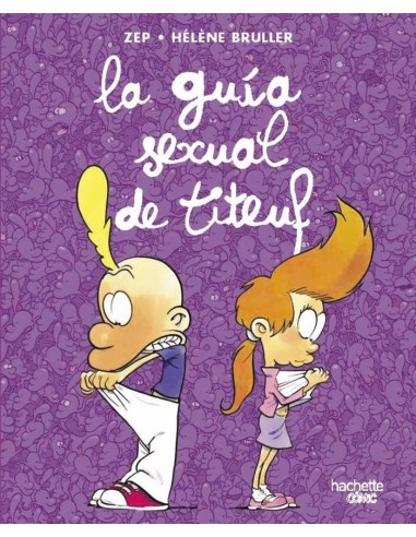 La Guia Sexual de Titeuf – Livre
