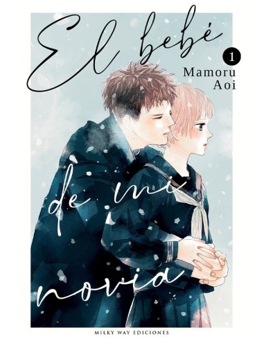 El Bebe de Mi Novia – Tome 1