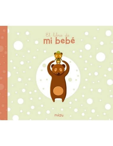 Libro de Mi Bebe,el – Livre