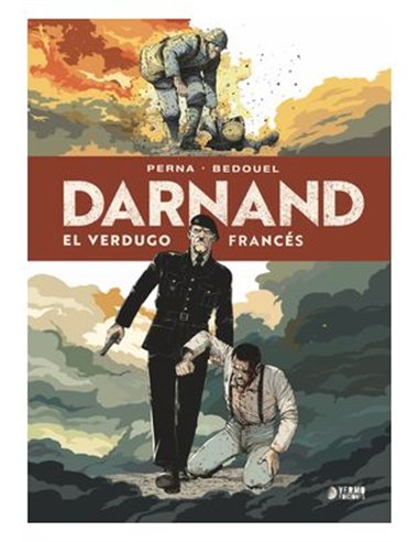 Darnand, el Verdugo Frances