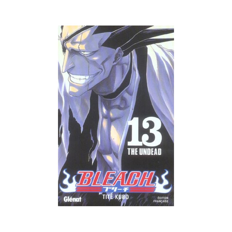 Bleach Tome 13 - The Undead