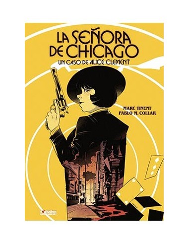 La Señora de Chicago. Un Caso de Alice Clement
