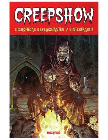 Creepshow. Cronicas Espeluznantes y Siniestras