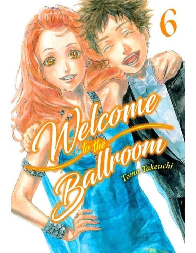 Welcome to the Ballroom – Tome 6