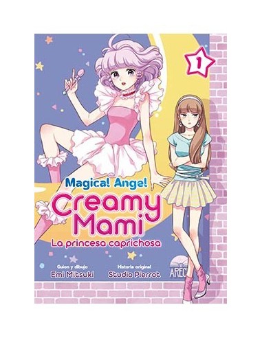 Magical Angel Creamy Mami: la Princesa Caprichosa