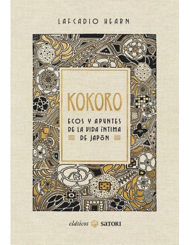 Kokoro Ecos y Apuntes de la Vida Intima de Japon