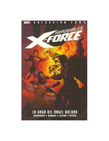 Imposibles X-force 03: la Saga del Angel Oscuro
