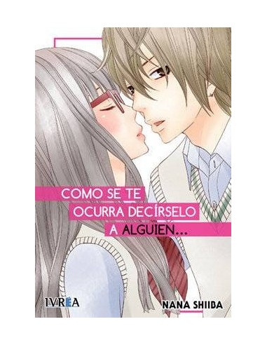 Como Se Te Ocurra Decirselo a Alguien... (tomo Unico) – Manga