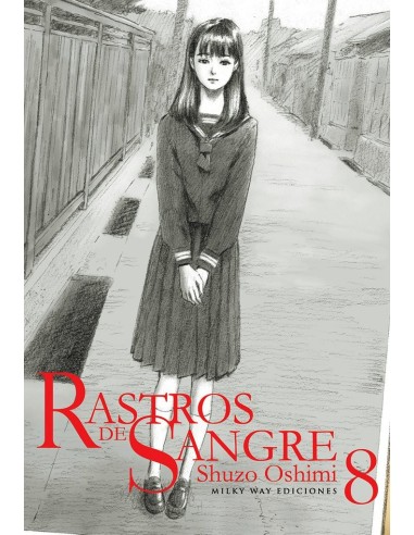 Rastros de Sangre – Tome 8