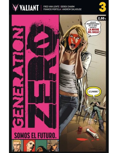Generation Zero – Tome 3