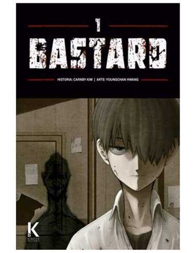 Bastard – Tome 1