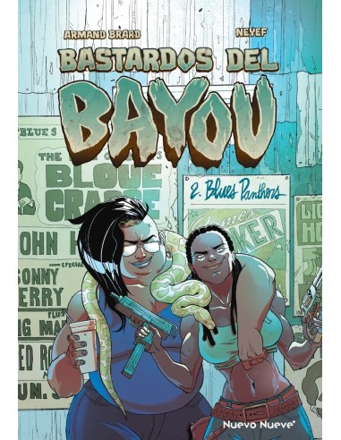 Bastardos del Bayou – Tome 2