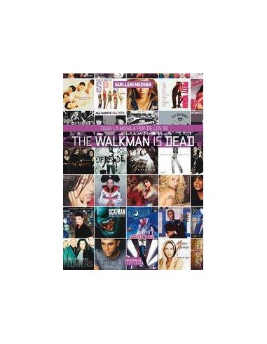 The Walkman Is Dead. Toda la Musica Pop de los – Tome 90